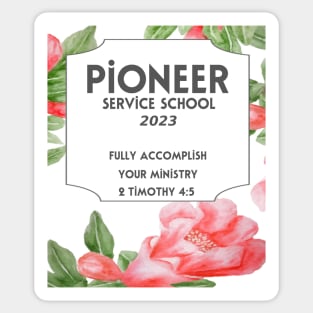 PIONEER SERVICE SCHOOL 2023 Sticker